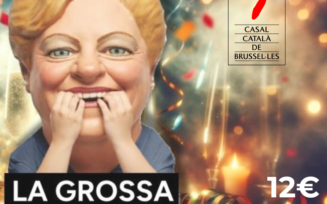 LA GROSSA DE CAP D’ANY: AQUEST ANY SÍ QUE SÍ!